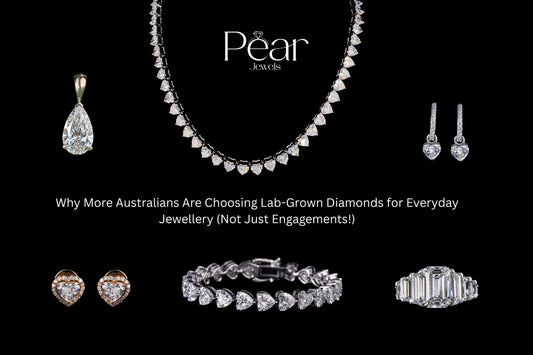 Why More Australians Are Choosing Lab-Grown Diamonds for Everyday Jewellery (Not Just Engagements!)